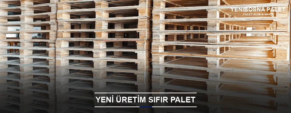 Yenibosna Uygun Fiyatlı Sıfır Palet Yenibosna Uygun Fiyatlı Sıfır Palet